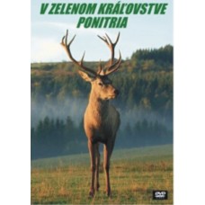 DVD V zelenom kráľovstve Ponitria