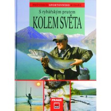 S rybárskym prútom okolo sveta, knižka